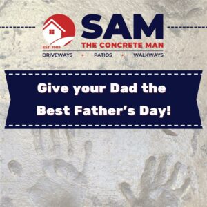 Sam The Concrete Man Fathers Day 2022